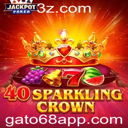 Descubra o Fascinante Mundo de 40SparklingCrown no gato68 app